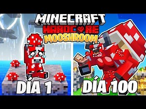 SOBREVIVÍ 100 DÍAS como un MOOSHROOM en MINECRAFT HARDCORE!