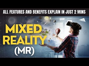 What Is Mixed Reality | How Does Mixed Reality Works Full Tutorial Explain With Example | T4Techster