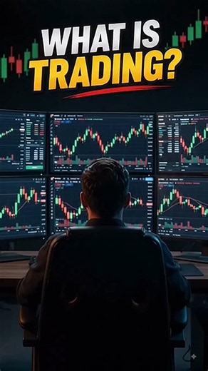 What Is Trading? Trading Explained for Beginners 📈