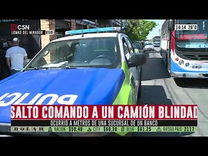Asalto comando a un camión blindado