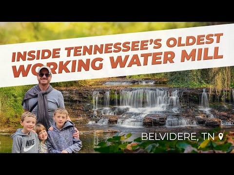 Exploring Falls Mill – Tennessee’s Historic Water-Powered Mill