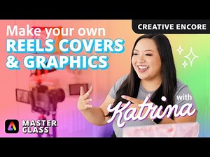 Creative Encore: How to Add Custom Graphics and Text to Reels | Adobe Express Masterclass