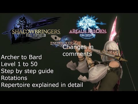 Final Fantasy 14 Shadowbringers Archer to Bard guide: Level 1 - 50 in detail