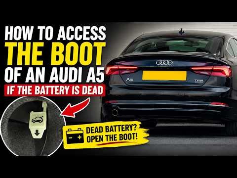 How to access the boot of an Audi A5 if the battery is dead