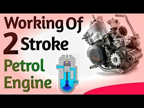 How Two - Stroke Petrol Engine Works? | Operation of 2- Stroke Engine | Working of Engine