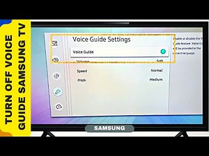 HOW TO TURN OFF VOICE GUIDE ON SAMSUNG TV