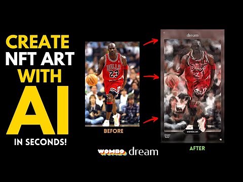 Create NFT Artwork with AI in Seconds! [WOMBO Dream]