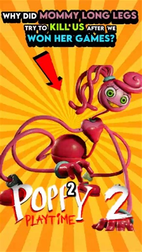 Why Mommy Long Legs Tried To Kills Us Even If We Completed The Games In Poppy Playtime?