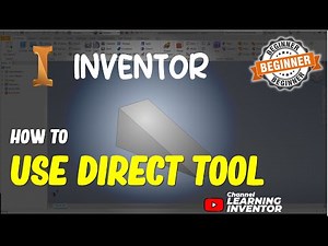 How To Use Direct Tool In Inventor