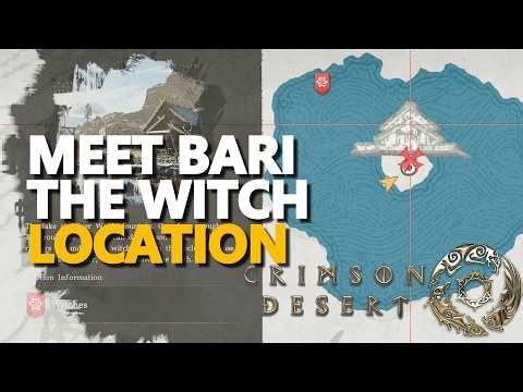 Meet Bari the Witch Location Crimson Desert