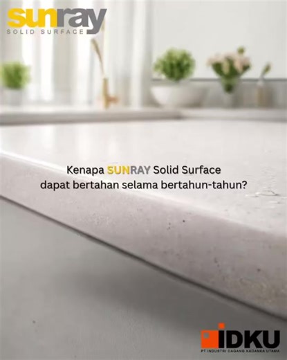 Bukan cuma kelihatan solid. Tapi memang dirancang untuk tahan lama. Modified acrylic membentuk Sunray Solid Surface yang lebih padat, non-porous, dan stabil — itulah kenapa Sunray siap dipakai setiap hari, dalam jangka panjang. Sunray Solid surface, built to last. #SunraySolidSurface #ModifiedAcrylic #SolidSurfaceIndonesia #InteriorMaterial #KitchenCountertop #CommercialSurface #SeamlessSurface #BuiltToLast #InteriorDesignIndonesia #Fyp