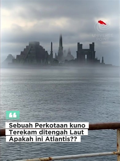 Penampakan kota hilang yang muncul tiba tiba ditengah laut lepas, membingungkan bukan? #fypシ #misteri #fantasy #alien #atlantis