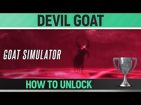 Goat Simulator - Devil Goat 🏆 - Trophy Guide