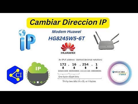 Cambiar Direccion IP Address Modem Huawei HG8245W5-6T Megacable