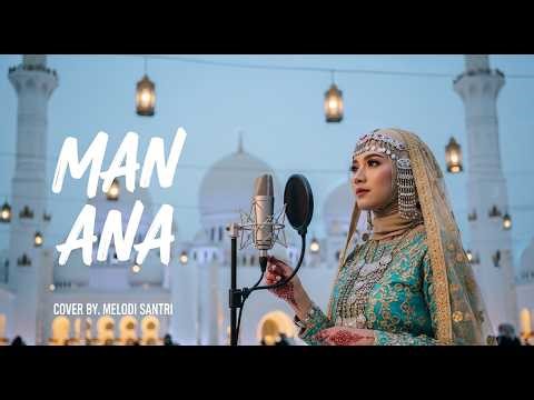MAN ANA Cover Musik Arab yang Syahdu & Viral Menyentuh Hati