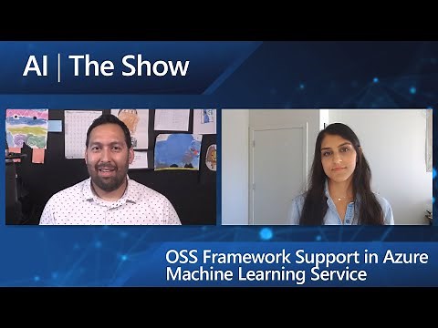 OSS Framework Support in Azure Machine Learning Service