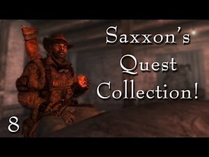 Fallout New Vegas Mods: Saxxon's Quest Collection - Part 8