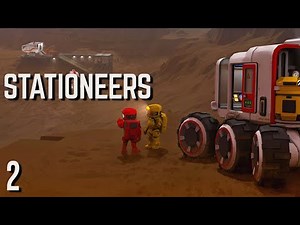 Stationeers | Gameplay Part 2