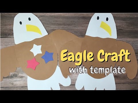Eagle Craft (Free Template)