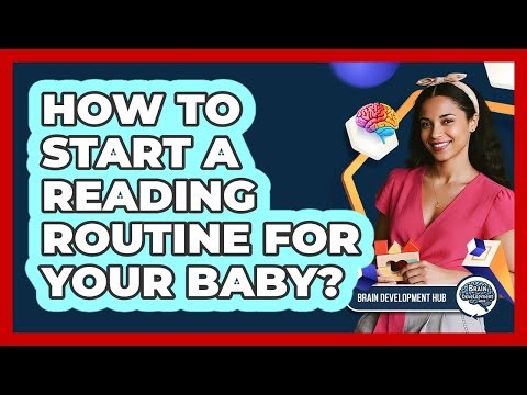 How To Start A Reading Routine For Your Baby?