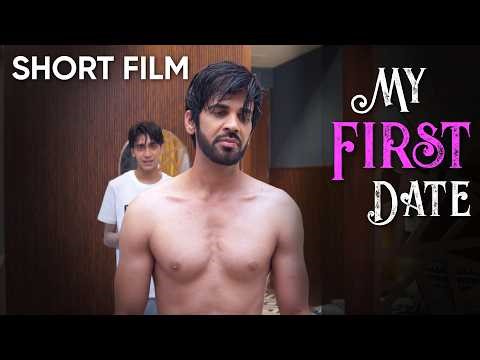 My First Date I Short Film I Akshat I Sahil I Shawn