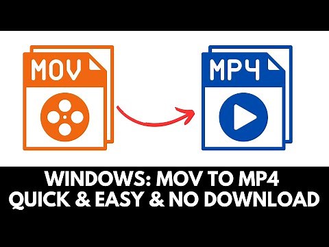 Convert MOV to MP4 on Windows Using Built-In Tools!