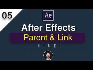 After Effects Parent and Link - 05