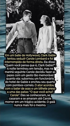 Como começou a história de Clark Gable e Carole Lombard
