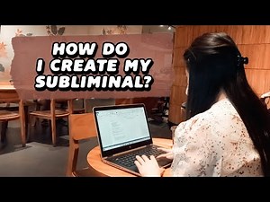 🦋HOW DO I CREATE MY SUBLIMINAL ON YOUTUBE? ミ★