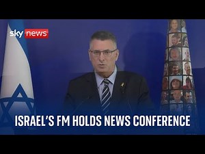 Israel's Foreign Minister holds news conference