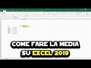 Come fare la media su Excel 2019
