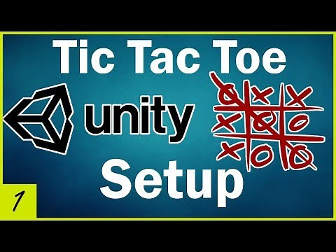 Unity Tutorial for Beginners: Tic Tac Toe - Project Setup (Lesson 1)