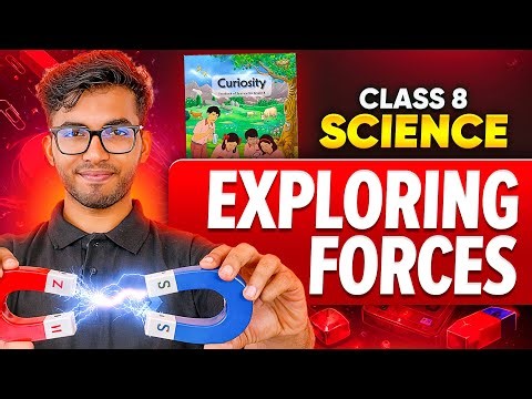 Class 8 Science | Force and Pressure full explanation 🔥 Complete NCERT Chapter #infinitylearn