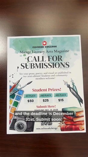 Mirage Literary Arts Magazine is now accepting submissions for the 2026 edition, and we want to showcase your creativity! Whether you write prose, craft poetry, or create visual art, this is your chance to be published in our annual magazine. ✨ New this year: A dedicated section for Spanish-language submissions! Open to all community members — students, alumni, and local creatives. Share your work and see it come to life in print. 📅 Submit now: www.cochise.edu/mirage Questions? Contact the Mira