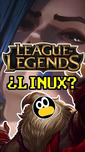 League of legends ¿En Linux? | ¿Se Puede Jugar Con Linux?