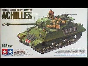 TAMIYA 1/35 Scale WWII British M10 IIC ACHILLES Tank Destroyer Build Update 1