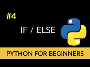 Python Beginner Tutorial #4 - if and else!
