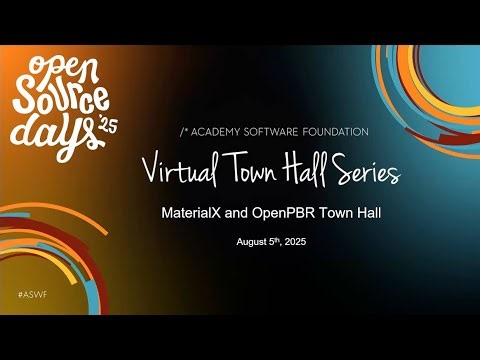MaterialX Virtual Town Hall 2025
