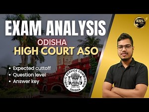 Odisha High Court ASO 2025 Exam Analysis | Answer Key | Expected Cut Off Marks