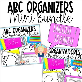 ABC Graphic Organizers Cut and Paste for K-1 Bundle — ENGLISH & SPANISH