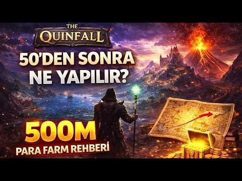 What to do after level 50 in The Quinfall? | 500M Money Farming Guide