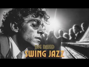 Swing Jazz Classics 1940s Live Big Band Vintage
