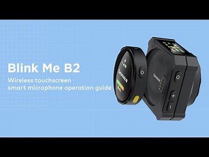 How to Use the Saramonic Blink Me Wireless Microphone System