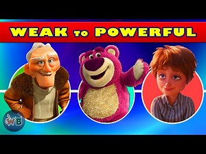 Pixar Villains: Weak to Powerful 💪