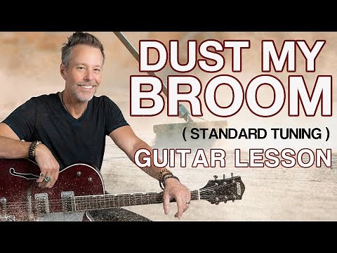 Dust My Broom by Elmore James - Guitar Lesson