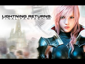 【 最終幻想13 雷光归来 (太空戰士13 雷霆归来）】- 完結 - Final Fantasy XIII- Lightning Returns - Episode Ending