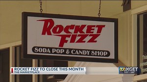 Rocket Fizz location at The Marketplace to close in July