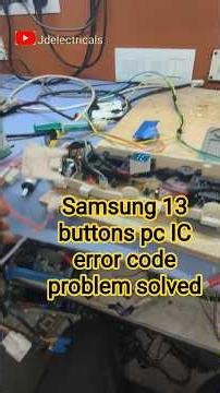 Samsung top load 13 buttons pcb pressure sensor error code IC problem solved#jdelectricals