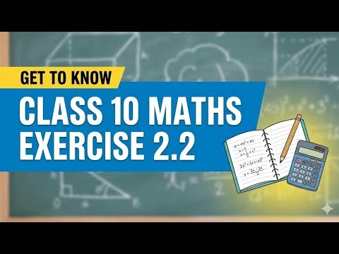 Exercise 2.2||Class-10||Ncert mathematics