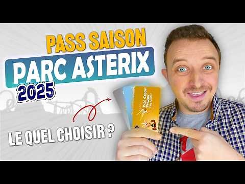 PARC ASTÉRIX: 2025 Season Passes! Prices, Benefits, Savings, Tips...